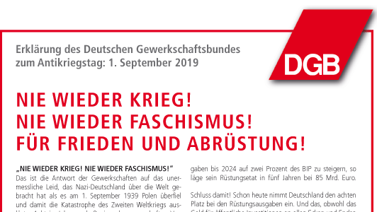 Erklärung des Deutschen Gewerkschaftsbundes zum Antikriegstag 4 - Nie wieder Krieg! Nie wieder Faschismus! Für Frieden und Abrüstung! - - Blog