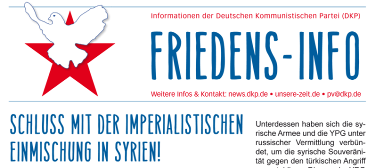 Friedensinfo 10 2019 2 1 - Friedens-Info – Schluss mit der imperialistischen Einmischung in Syrien! - Blog - Blog