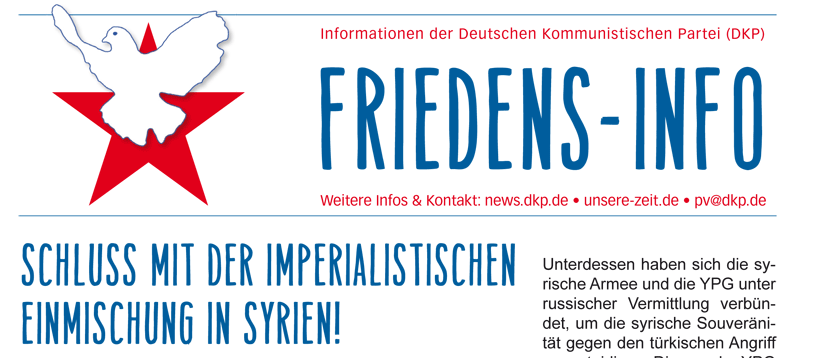 Friedensinfo 10 2019 2 1 - Friedens-Info – Schluss mit der imperialistischen Einmischung in Syrien! - - Blog