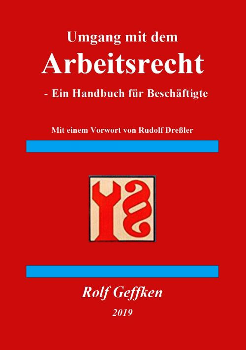 arbeitsrecht und klassenantagonismus - Arbeitsrecht und Klassenantagonismus - Arbeitsrecht, Rezensionen / Annotationen - Wirtschaft & Soziales