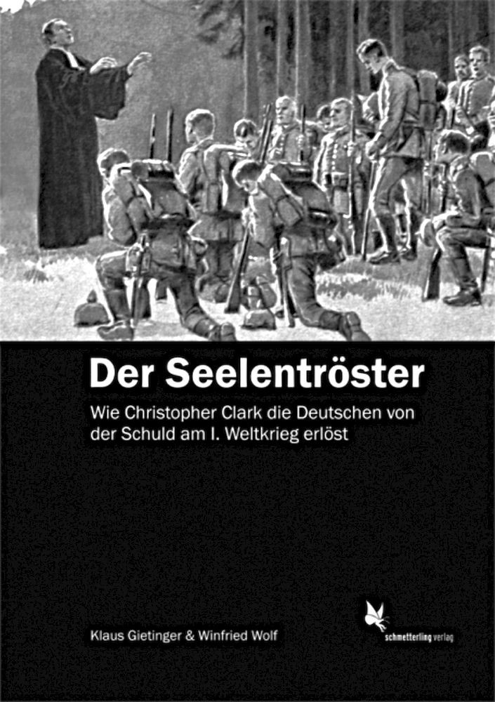 der seelentroester - Der Seelentröster - Christopher Clark, Rezensionen / Annotationen - Theorie & Geschichte