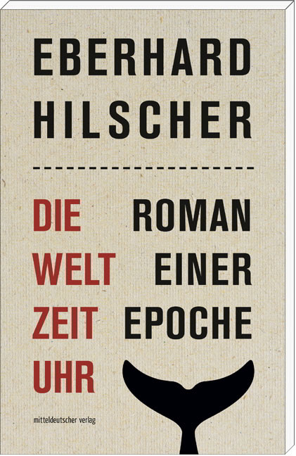 die moeglichen und die vernuenftigen leben - Die möglichen und die vernünftigen Leben - Eberhard Hilscher, Rezensionen / Annotationen - Kultur