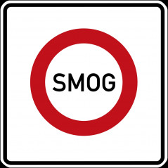 Zeichen 270 – Verkehrsverbot bei Smog. Seit 2008 ungültig.