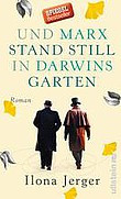 marx darwin und der speichelfluss - Marx, Darwin und der Speichelfluss - Fiktion, Literatur - Kultur