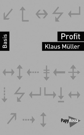 profit und die gesetze des kapitalismus - Profit und die Gesetze des Kapitalismus - Literatur, Ökonomie, Politisches Buch, Rezensionen / Annotationen - Theorie & Geschichte