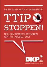 stop ttip laeuft bis 8 oktober - „Stop TTIP“ läuft bis 8. Oktober - - Die letzte Seite