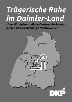 truegerische sicherheit im daimler land - Trügerische Sicherheit im Daimler-Land - Autoproduktion, Unternehmen - Wirtschaft & Soziales