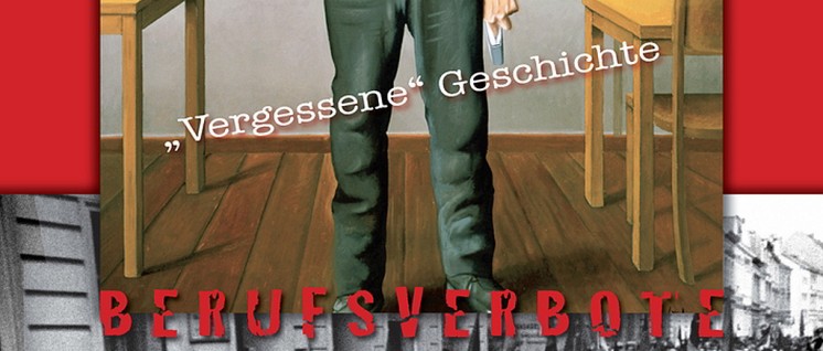 berufsverbote - Berufsverbote-Ausstellung über 50 Mal präsentiert! - GEW - GEW