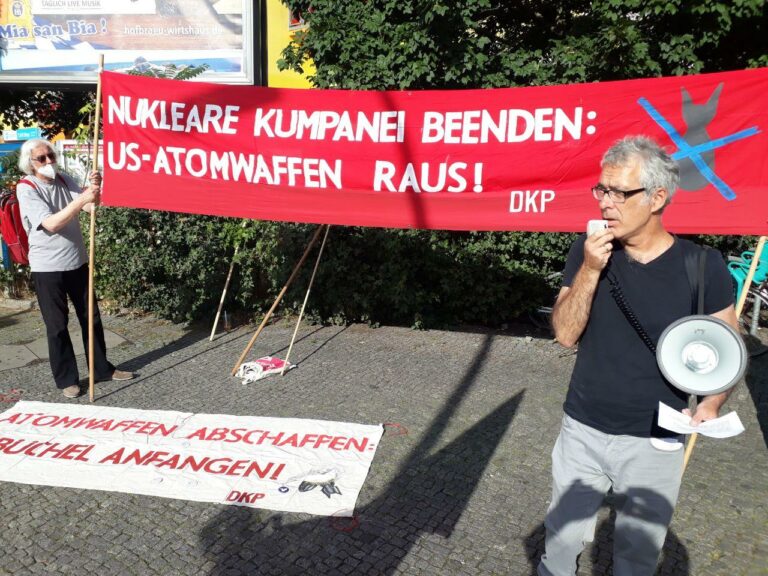 berlin - DKP-Aktionstage zum 75. Jahrestag der Atombombenabwürfe - Proteste - Proteste