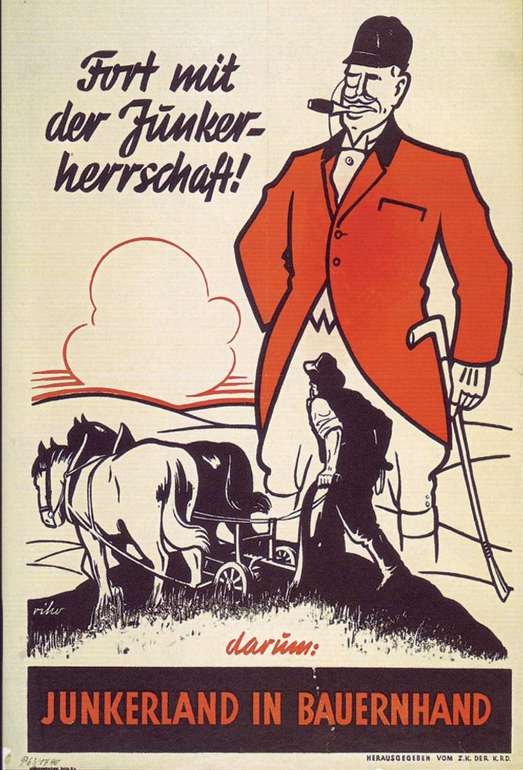 02 04 01 KPD PLakat - Lästigkeitsabkauf und Beuteadel - Adel, Bodenreform, DDR - Politik