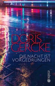 2311 Gehrke - Anders geht’s nicht - Doris Gercke - Kultur