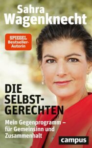 2312 Wagenknecht - Progressiver Linkskonservatismus - Partei Die Linke, Sahra Wagenknecht - Politisches Buch