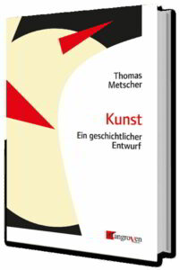 s12a Kunst cover - Marxismus und Kunst - Kunst, Marxismus, Thomas Metscher - Politisches Buch
