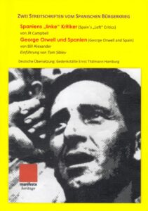 s12b George Orwell Titelbild - Spaniens „linke“ Kritiker - Spanienkrieg - Politisches Buch