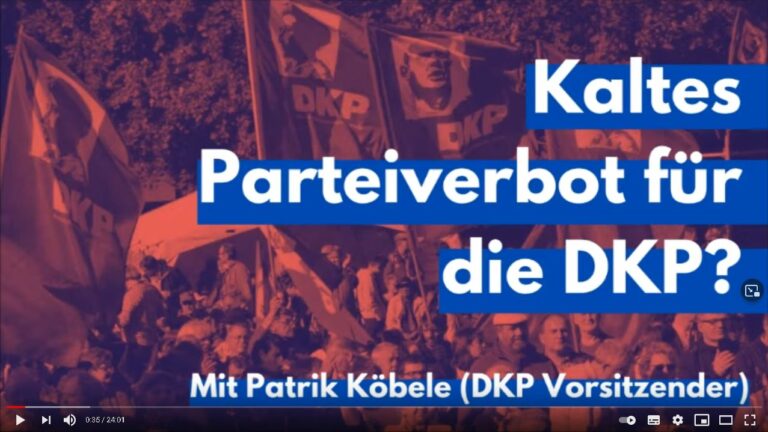 kp - Im Gespräch über das kalte Parteiverbot für die DKP - DKP in Aktion - DKP in Aktion