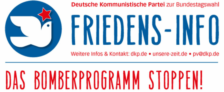Friedensinfo 08 2021 1 - Friedens-Info: Das Bomberprogramm stoppen - DKP in Aktion - DKP in Aktion