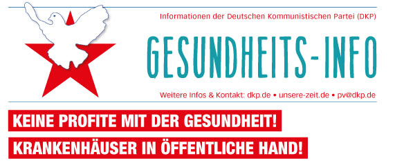 Gesundheitsinfoinfo 8 2021 1 - Keine Profite mit der Gesundheit! - DKP, Gesundheitswesen - Blog, DKP in Aktion