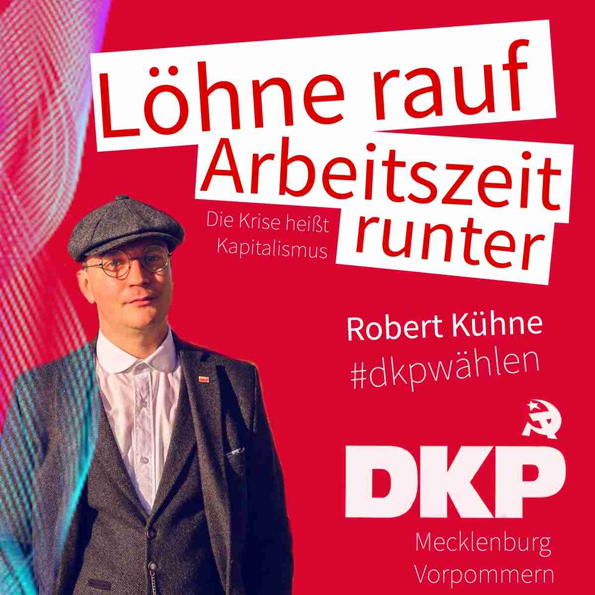 B21C75A3 78AB 404B A504 75F014221CCD - Zwölf gute Gründe, DKP zu wählen - Bundestagswahl, DKP - Hintergrund