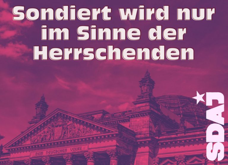 Harmlos harmloser Sondierungsgespaeche - Sondiert wird nur im Sinne der Herrschenden - Neues aus den Bewegungen - Neues aus den Bewegungen