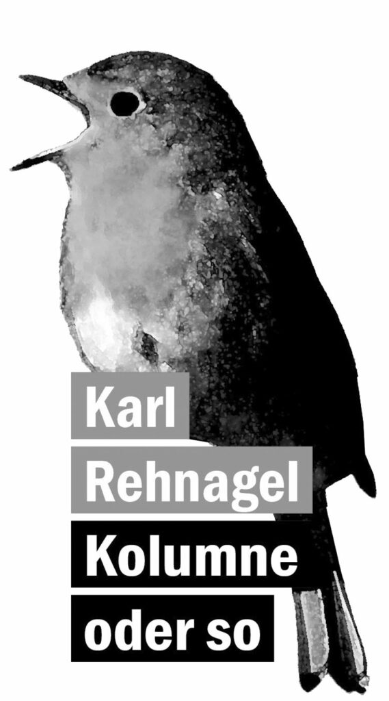 Logo Rehnagel - Und Tschau - Karl Rehnagel, Kolumne oder so - Vermischtes