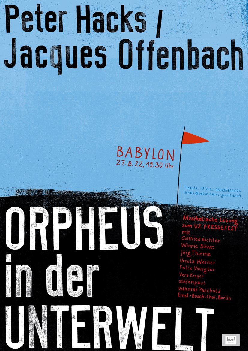 321201Orpheus Babylon - Im Galopp mit Hacks - 21. UZ-Pressefest, Orpheus in der Unterwelt, Peter Hacks - Kultur