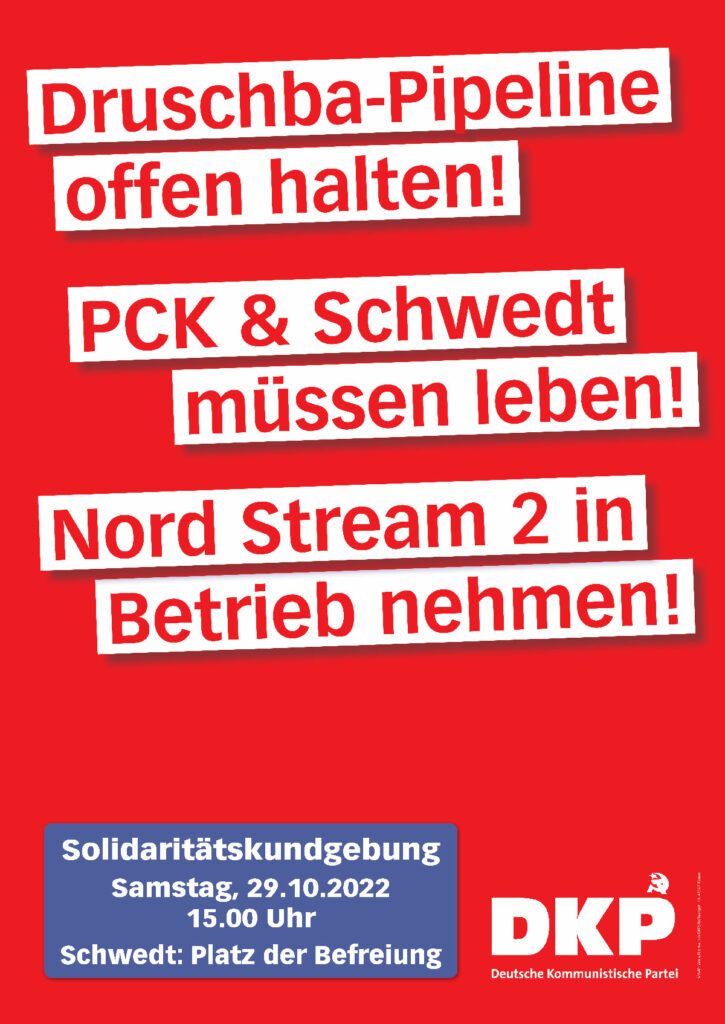 Plakat Schwedt - Soli-Kundgebung in Schwedt - Schwedt - Blog, DKP in Aktion