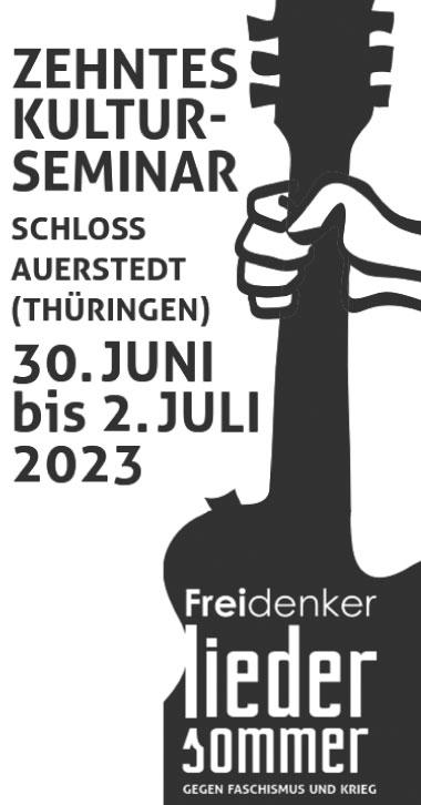 Liedersommer 23 Presse 1 - Linker Liedersommer 2023 - Bad Sulza, Deutscher Freidenker-Verband, Linker Liedersommer - Blog