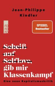 0516 selflove - Kampf ohne Ziel - Buchtipp, Die Linke, Kapitalismuskritik, Klassenkampf, Marxismus, Sozialismus - Vermischtes