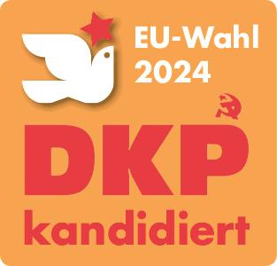 Eu Wahl 2024 - Friedenskämpfer - DKP, EU-Wahl 2024, Gerd Brucks, Konni Lopau, Stefan Natke - Wirtschaft & Soziales