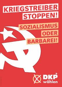 Plakat EU Wahl A1 SOZIALISMUS - Ein imperialistisches Instrument - EU, Imperialismus - Theorie & Geschichte