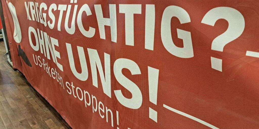 Kriegstüchtig? Ohne uns!
