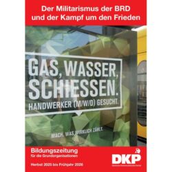 Die neue Bildungszeitung der DKP ist da
