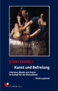 Ein dialektisches Verhältnis - Jenny Farrell, Kunst, Literatur, Musik, Neue Impulse Verlag - Kultur 451102 077 6 Farrell Kunst und Befreiung 1200px - Ein dialektisches Verhältnis - Jenny Farrell, Kunst, Literatur, Musik, Neue Impulse Verlag - Kultur