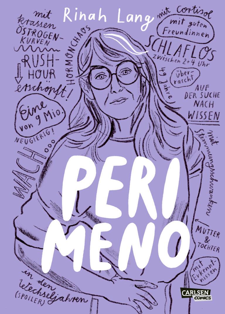 161602 Perimeno - Von Hormonen gezeichnet - Rinah Lang - Rinah Lang