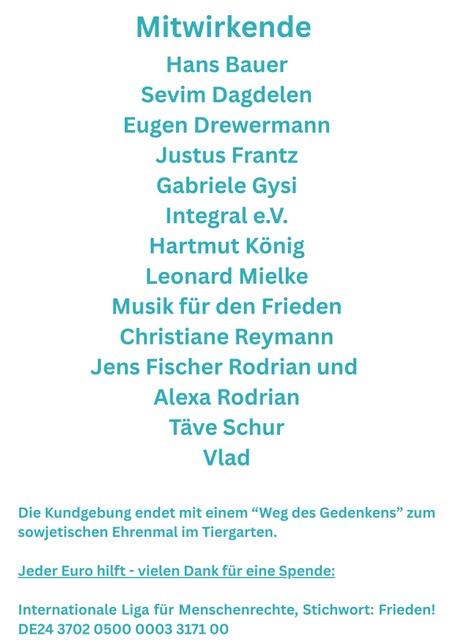 Blog Plakat Seite 2 - Russland ist nicht unser Feind! - 85. Jahrestag des Überfalls auf die So­wjet­union, Alexa Rodrian, Antifaschismus, Berlin, Christiane Reymann, Eugen Drewermann, Friedenskundgebung, Gabriele Gysi, Hans Bauer, Hartmut König, Initiative „Russland ist nicht unser Feind“, Integral e.V., Jens Fischer Rodrian, Justus Frantz, Leonard Mielke, Russland, Sevim Dagdelen, Sowjetisches Ehrenmal, Täve Schur - Blog