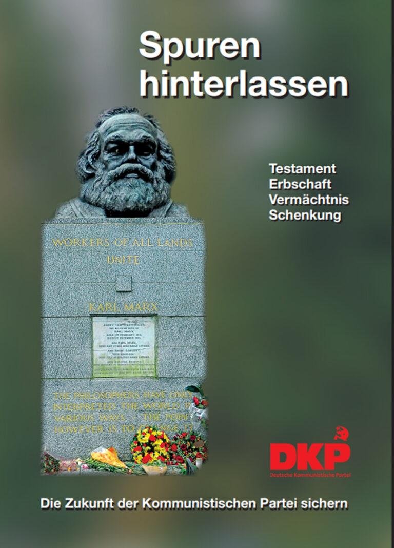 Spuren hinterlassen - Niemals geht man so ganz - DKP, Kommunistische Bewegung, Spenden - Aktion