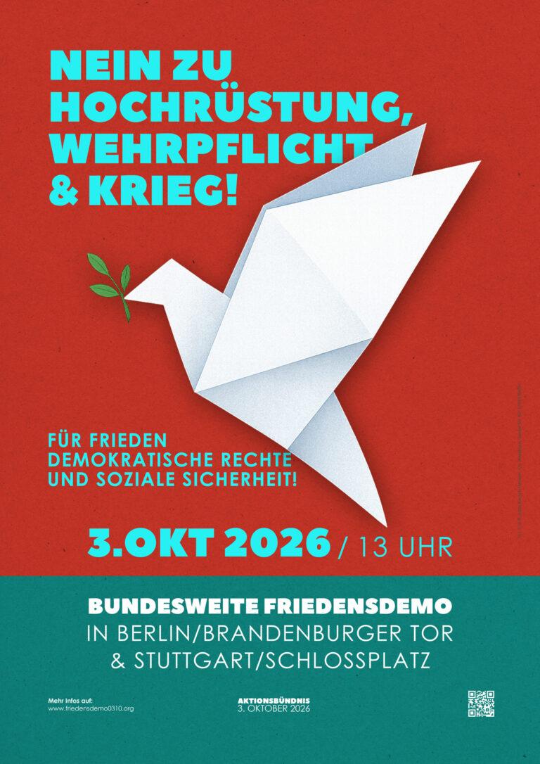 plakat grosse aufloesung web - Für den Frieden in die Hauptstadt - 3. Oktober 2026 - 3. Oktober 2026
