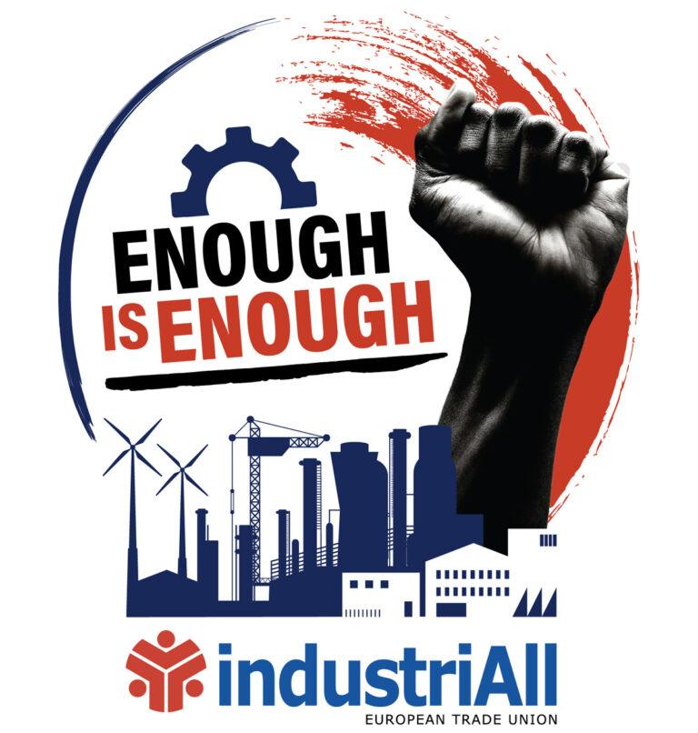 440303 Plakat - Enough is enough! - industriALL - industriALL